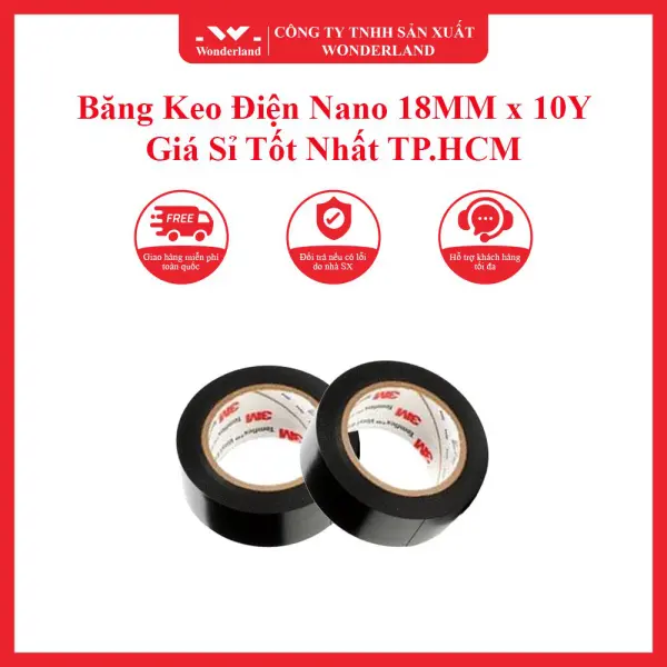 Băng Keo Điện Nano 18MM x 10Y - Giá Sỉ Tốt Nhất TP.HCM