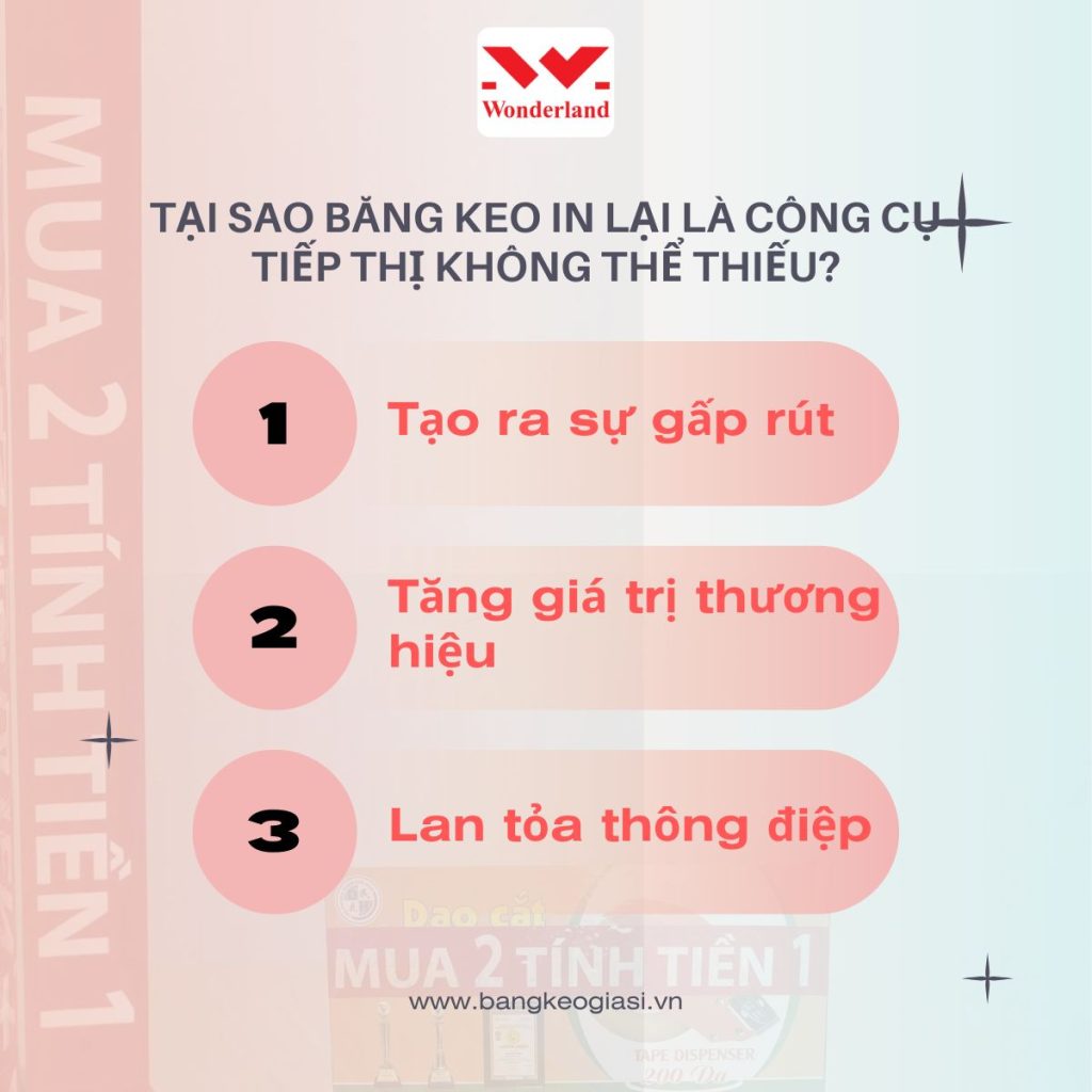 BĂNG KEO IN SẴN MUA 2 TÍNH TIỀN 1 LÀ CÔNG CỤ TIẾP THỊ KHÔNG THỂ THIẾU