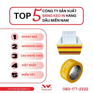 Top 5 Công Ty Sản Xuất Băng Keo In Hàng Đầu Miền Nam