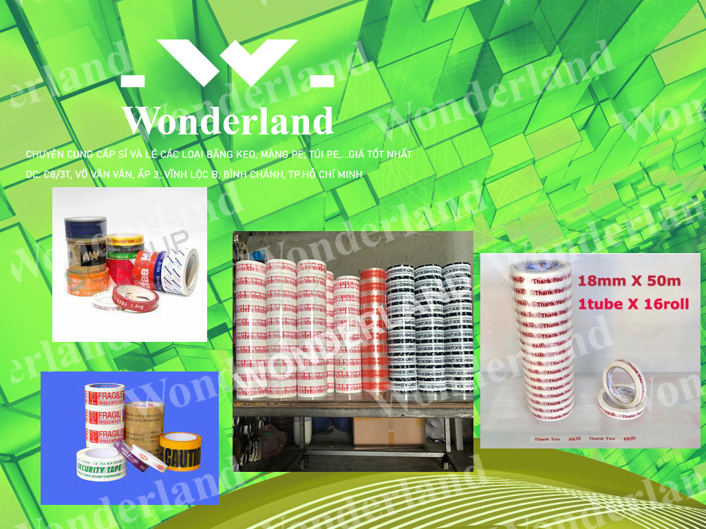 BĂNG KEO IN WONDERLAND CHẤT LƯỢNG CAO GIÁ SỈ TỐT NHẤT