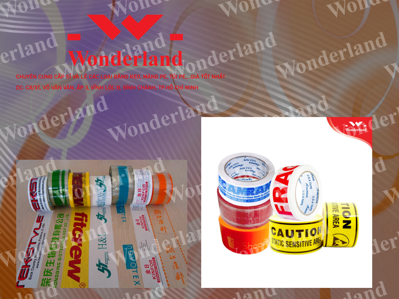 DỊCH VỤ IN BĂNG KEO CHẤT LƯỢNG CAO GIÁ SỈ TỐT NHẤT TẠI WONDERLAND