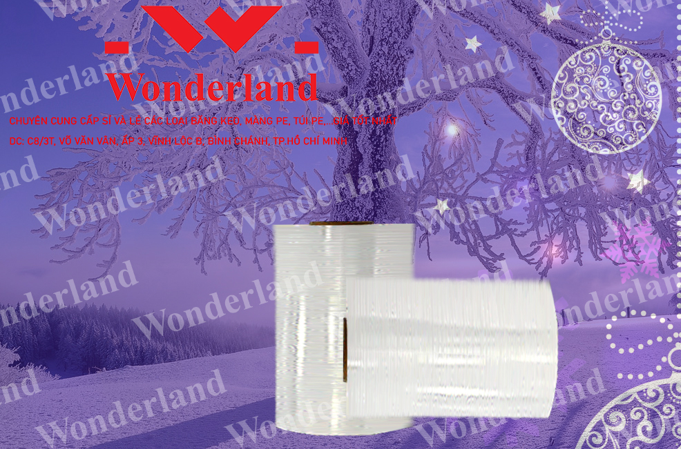 MÀNG PE 15.7KG CHẤT LƯỢNG CAO WONDERLAND