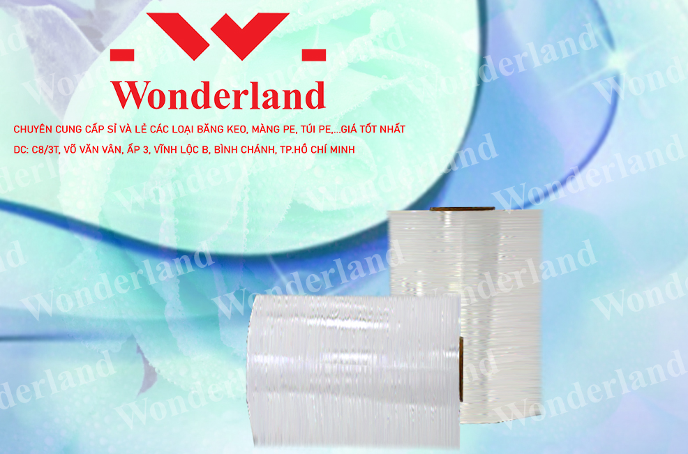 MÀNG PE 16.7KG CHẤT LƯỢNG CAO WONDERLAND