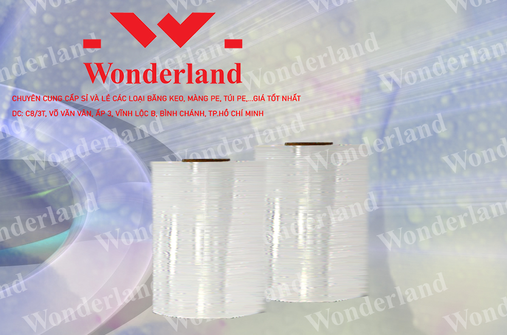 MÀNG PE 16.8KG CHẤT LƯỢNG CAO WONDERLAND