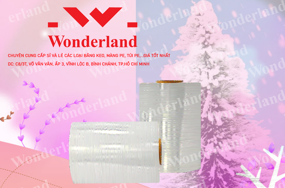 MÀNG PE 17.8KG CHẤT LƯỢNG CAO WONDERLAND