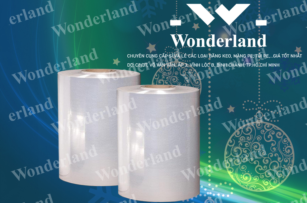 MÀNG PE 21.1KG CHẤT LƯỢNG CAO WONDERLAND