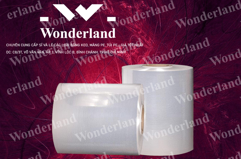 MÀNG PE 21.7KG CHẤT LƯỢNG CAO WONDERLAND