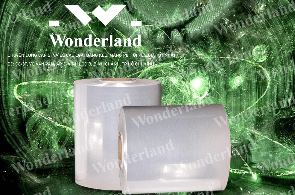 MÀNG PE 21.9KG CHẤT LƯỢNG CAO WONDERLAND