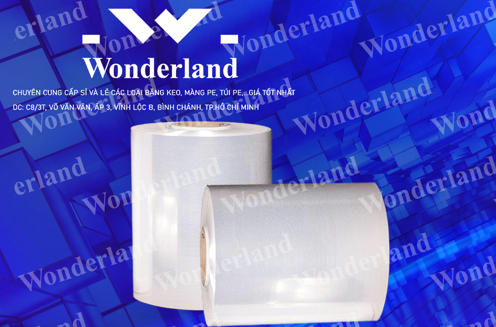 MÀNG PE 21KG CHẤT LƯỢNG CAO WONDERLAND